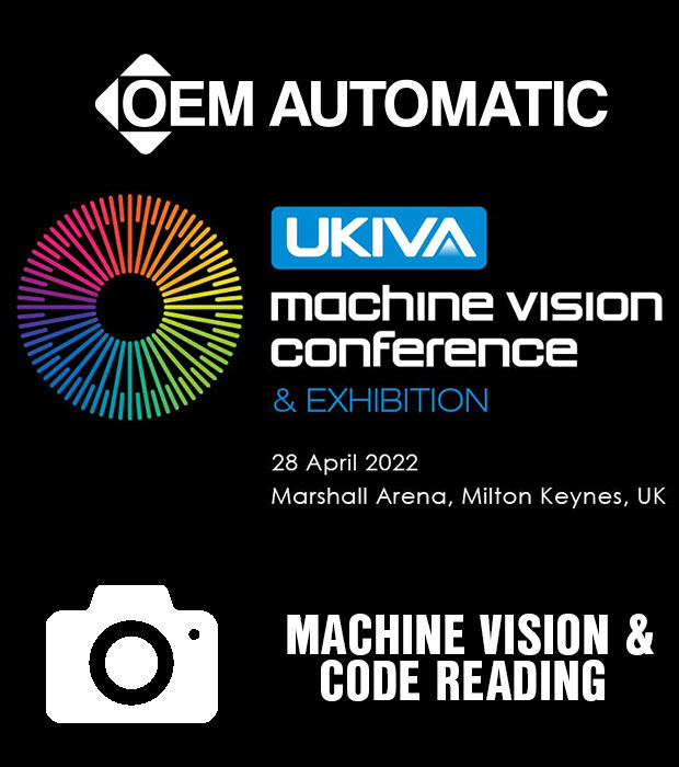 OEM Automatic's Machine Vision team will be exhibiting at UKIVA machine vision conference and exhibition 2022