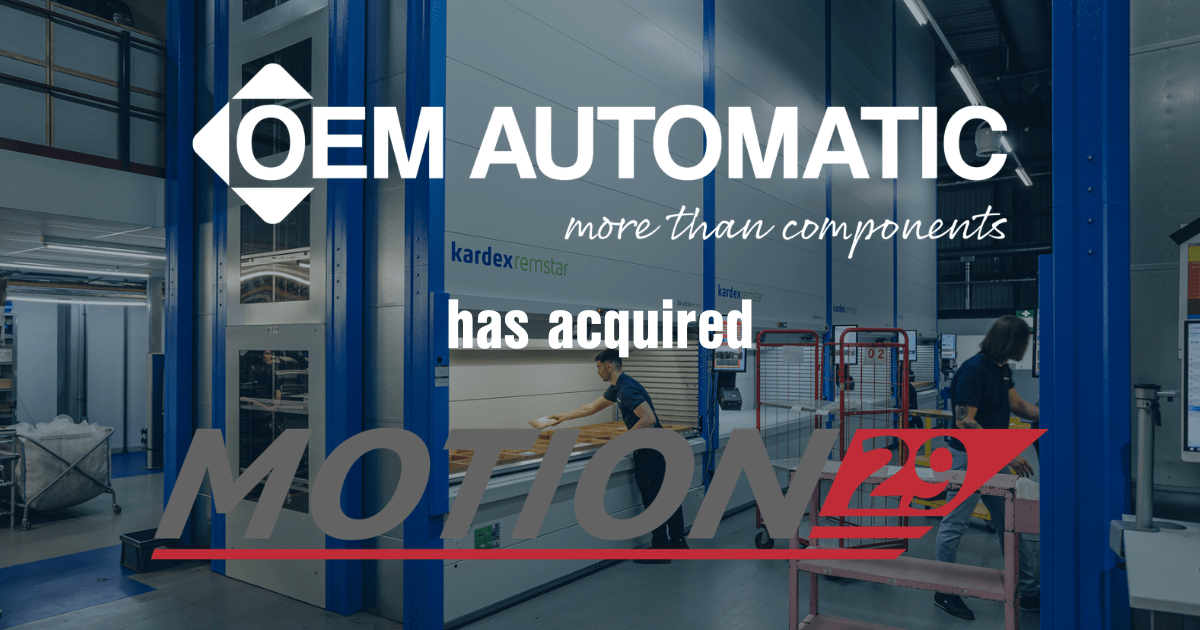 OEM Automatic has acquired Motion29