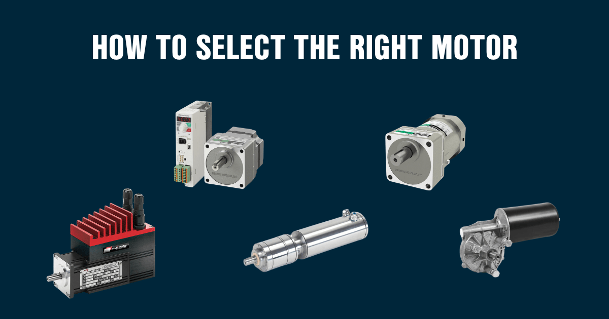 Various motor types from Oriental Motor, Minimotor and Doga - How to select the right motor