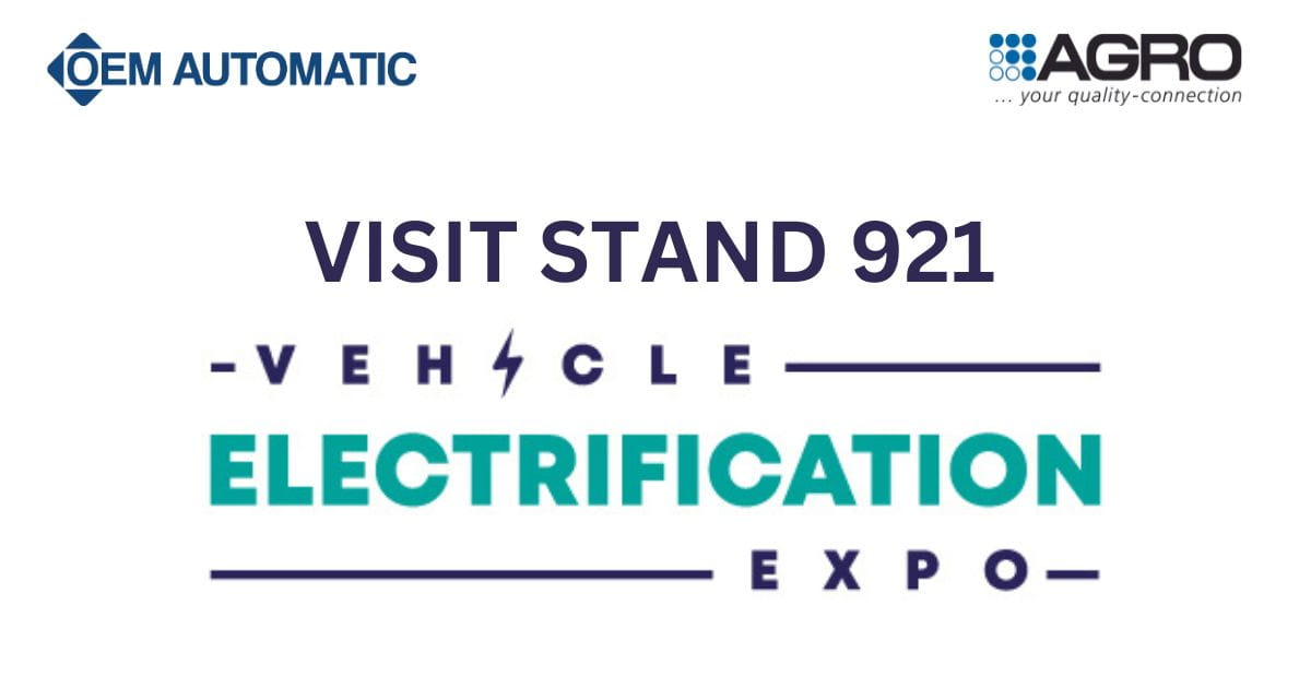 Visit OEM and AGRO at Vehicle Electrification Expo