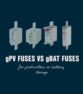 Understanding DF Electric gPV and gBat Fuses